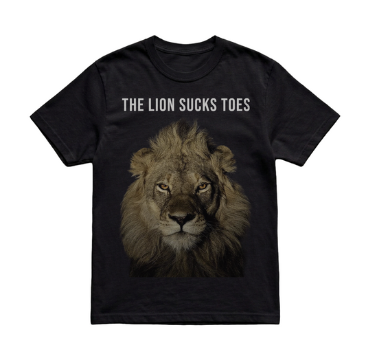 THE LION SUCKS TOES SHIRT
