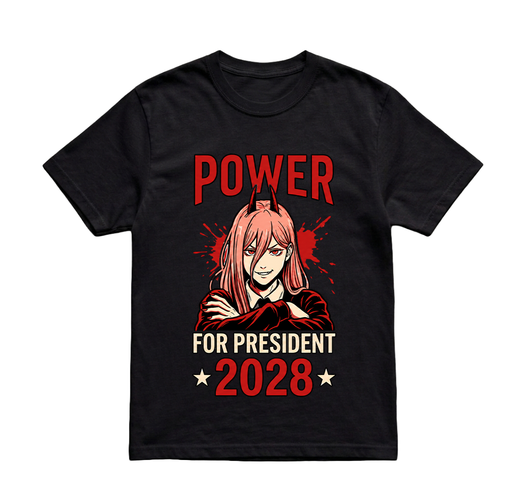 POWER FOR PRESIDENT TSHIRT