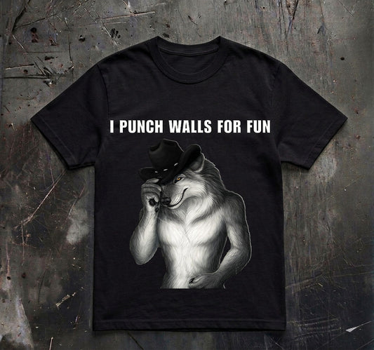 I Punch Walls For Fun Wolf Shirt, Funny Wolf Meme Tee, Instagram Humor Shirt, Unhinged Wolf Graphic Tee, Funny Gift For Him, Brainrot Shirt