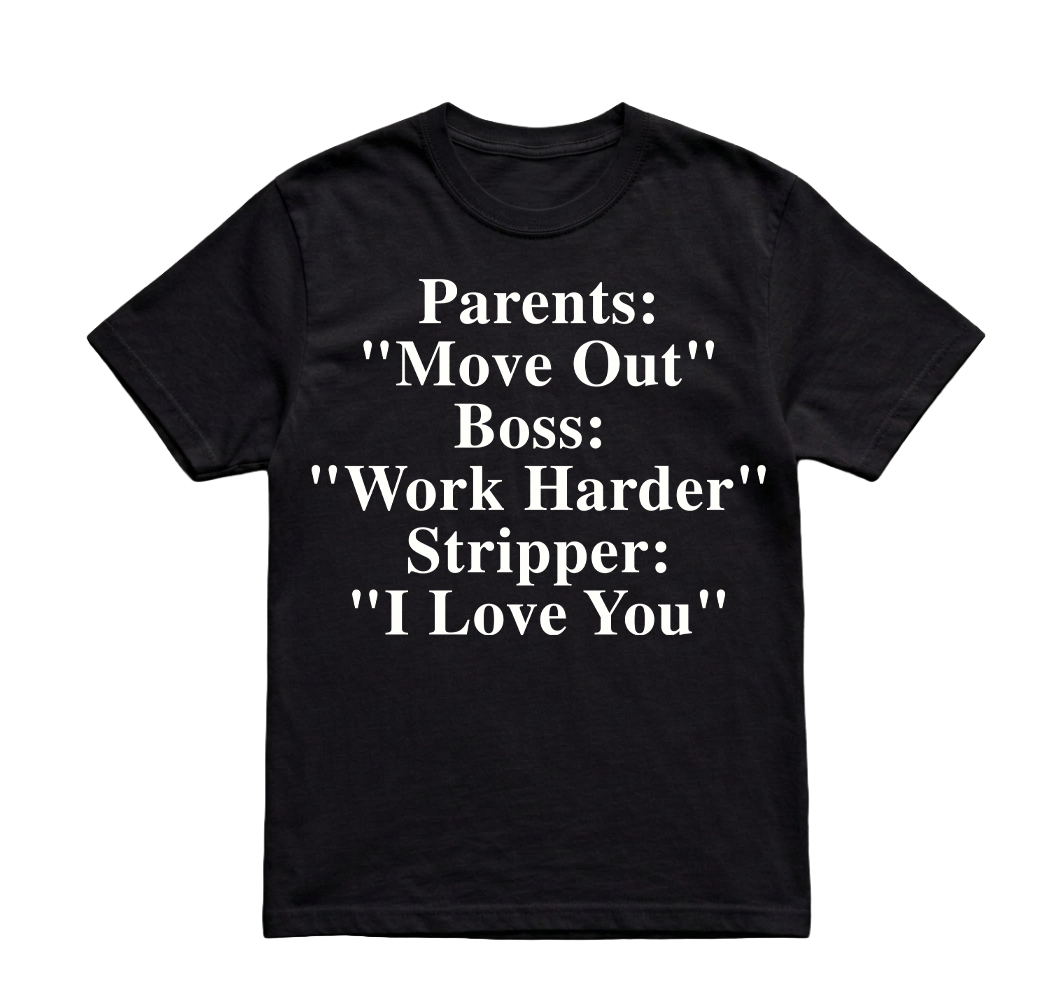 STRIPPER I LOVE YOU TSHIRT