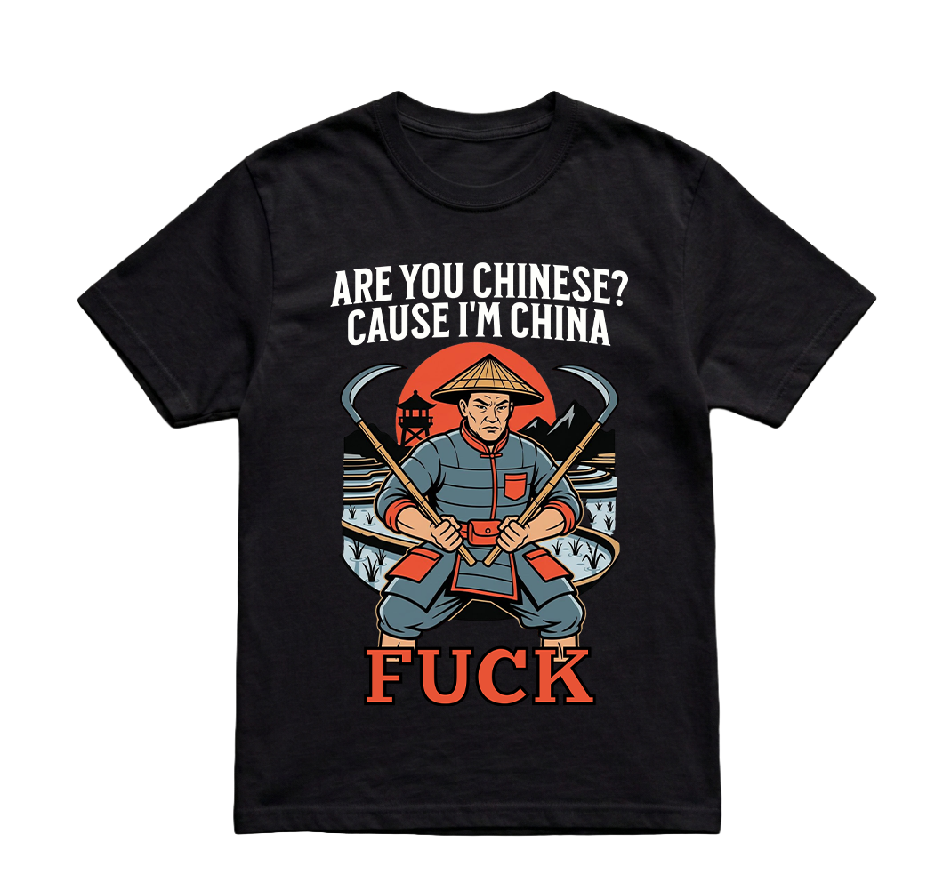 ARE YOU CHINESE? TSHIRT